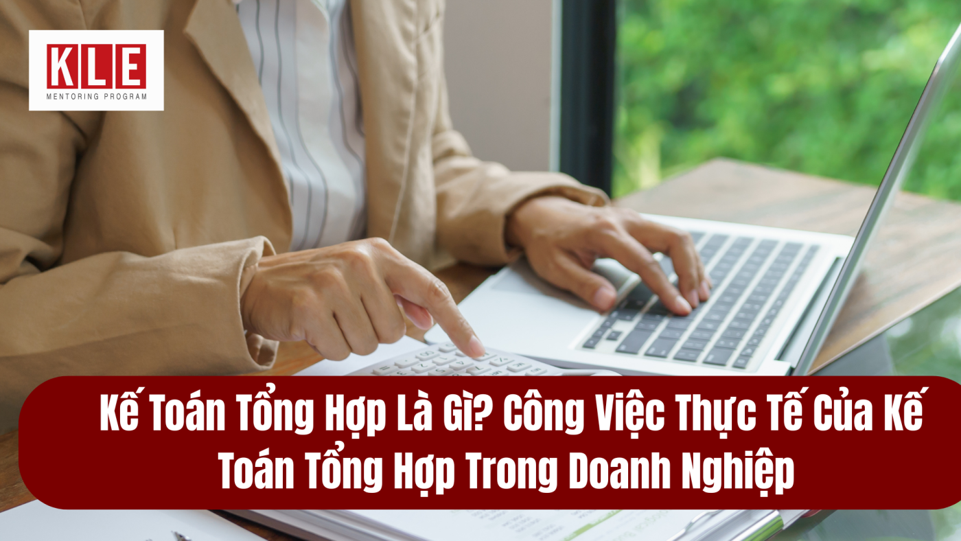ke-toan-tong-hop la-gi