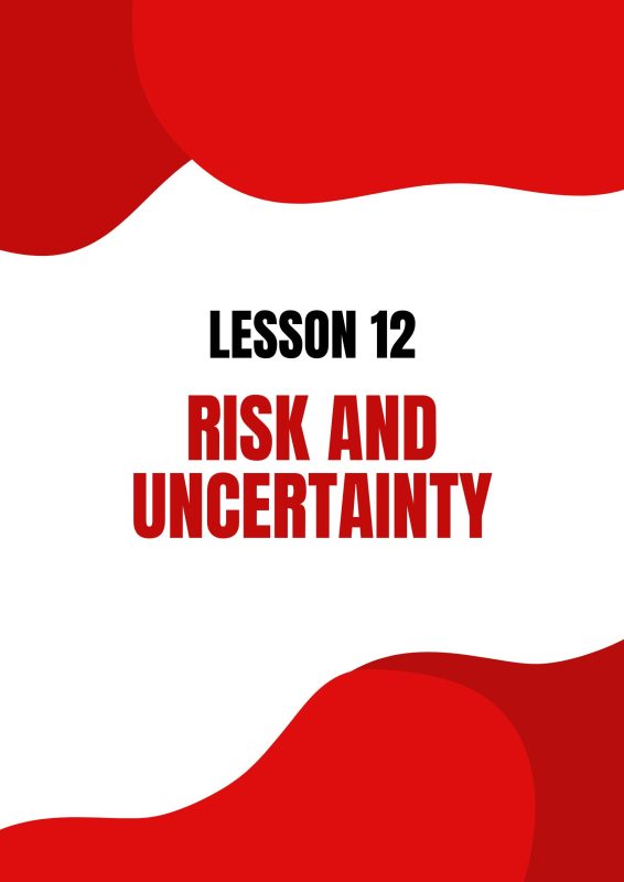 risk and uncertainty