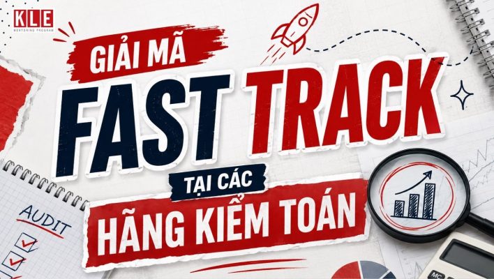 giai-ma-fast-track-cac-hang-kiem-toan